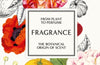Kew - Fragrance: From plant to perfume, the botanical origins of scent