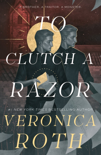 The Curse Bearer series - To Clutch a Razor: 2 by Veronica Roth