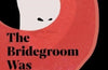 The Bridegroom Was a Dog by Yoko Tawada