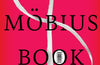 The Mobius Book by Catherine Lacey (PRE-ORDER)