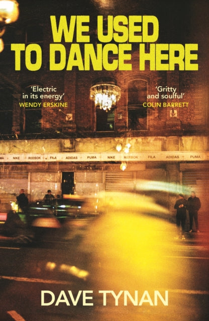 We Used to Dance Here by Dave Tynan