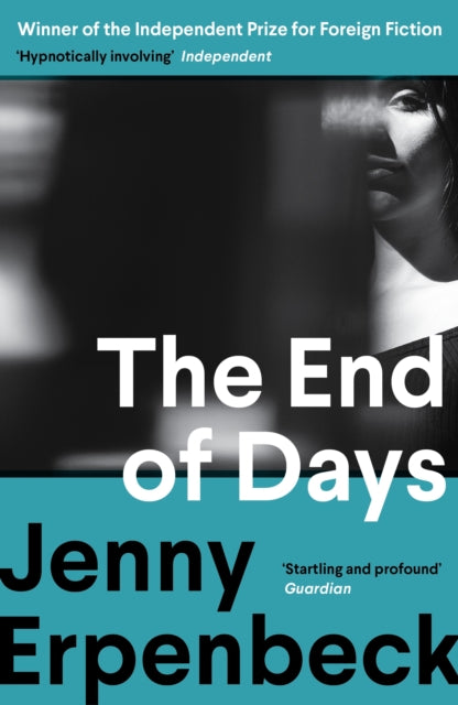 The End of Days by Jenny Erpenbeck