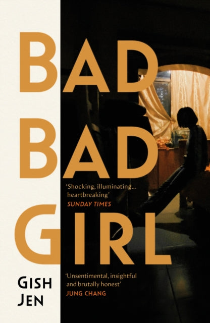 Bad Bad Girl by Gish Jen