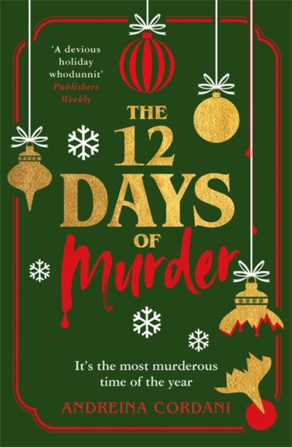 The Twelve Days of Murder: The perfect festive whodunnit to gift this Christmas by Andreina Cordani