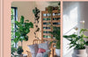 The Plant Parent Guide: Create a beautiful, plant-filled home by Beth Chapman