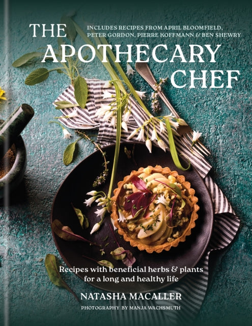 The Apothecary Chef by Natasha MacAller