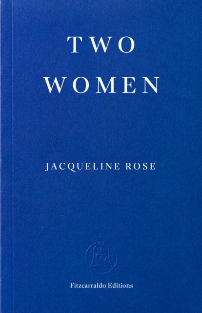 Two Women by Jacqueline Rose