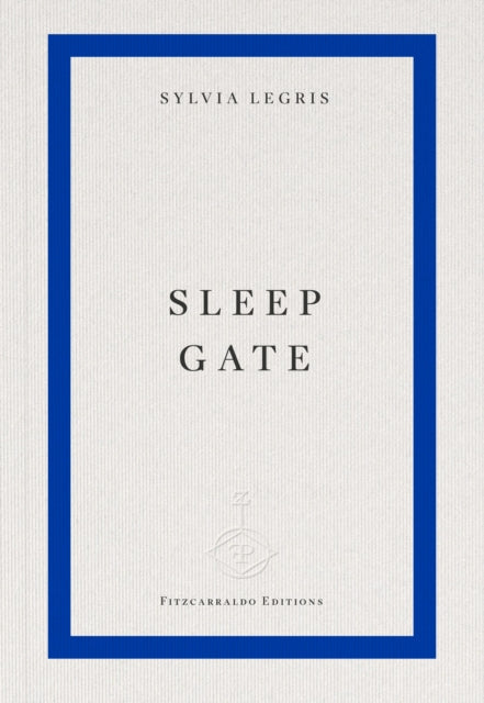 Sleep Gate by Sylvia Legris