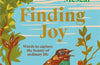 Finding Joy: Words to capture the beauty of ordinary life by Dearbhla Mescal