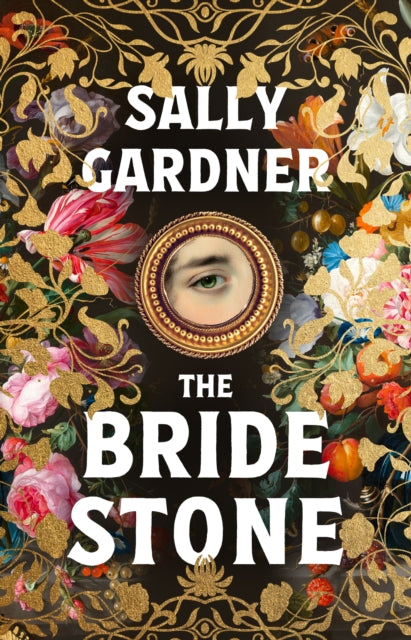 The Bride Stone by Sally Gardner (PRE-ORDER)