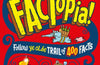 History FACTopia!: Follow Ye Olde Trail of 400 Facts
