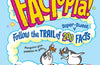 Cute FACTopia!: Follow the Trail of 200 Super-sweet Facts by Kate Olesin