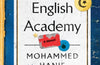 Rebel English Academy by Mohammed Hanif