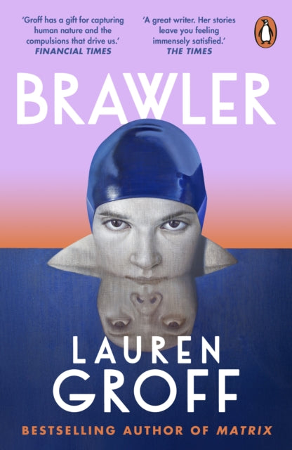 Brawler by Lauren Groff