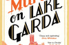 Murder on Lake Garda by Tom Hindle