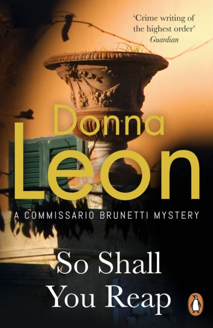 So Shall You Reap by Donna Leon