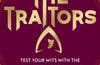The Traitors: The Ultimate Game of Cunning, Logic and Intuition
