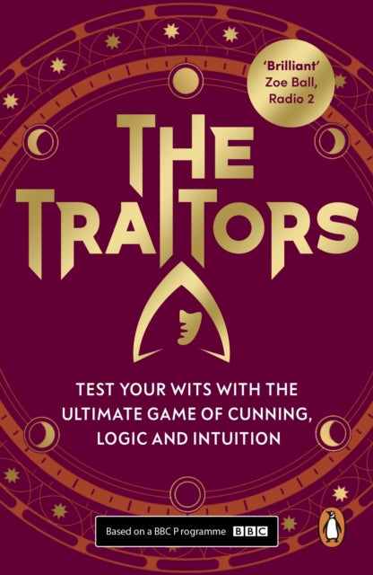The Traitors: The Ultimate Game of Cunning, Logic and Intuition