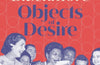 Objects of Desire by Neil Blackmore