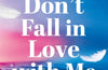 Don't Fall in Love With Me by Paige Toon
