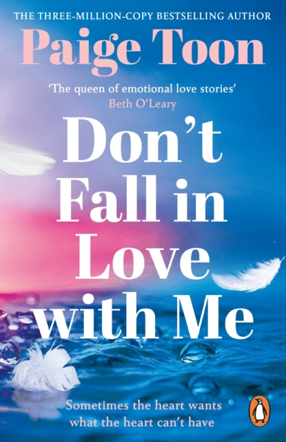 Don't Fall in Love With Me by Paige Toon