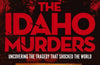 The Idaho Murders by James Patterson