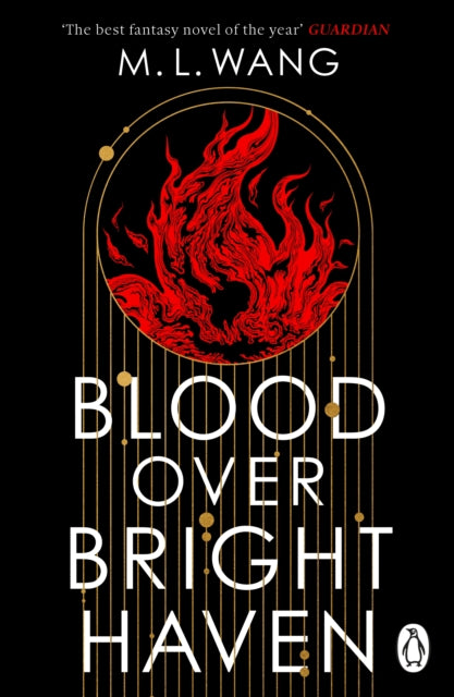 Blood Over Bright Haven by M.L. Wang (PRE-ORDER)