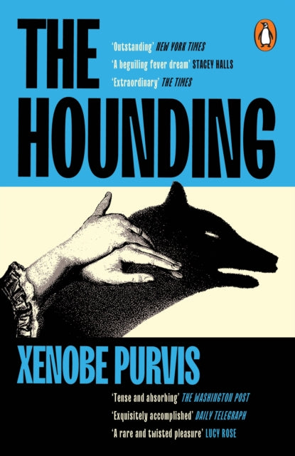 The Hounding by Xenobe Purvis