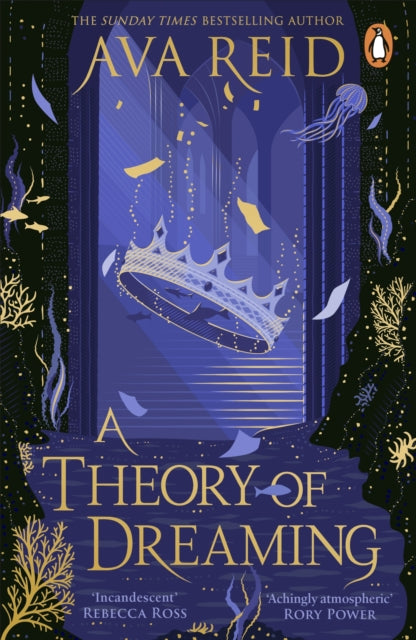 A Theory of Dreaming by Ava Reid