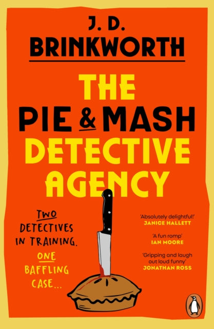 The Pie & Mash Detective Agency by J.D. Brinkworth