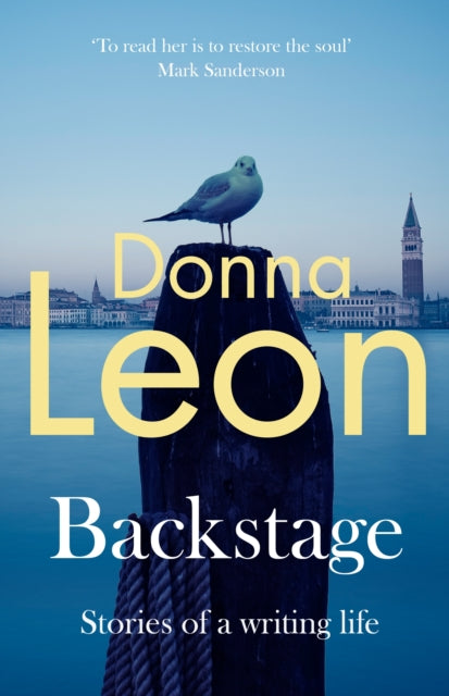 Backstage: Stories of a writing life by Donna Leon