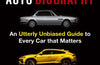 Auto Biography: An A-Z Expose of Cars by Mat Watson