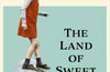 The Land of Sweet Forever by Harper Lee