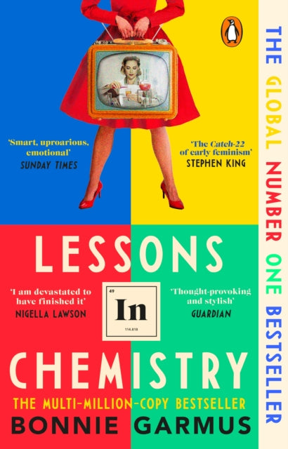 Lessons in Chemistry by Bonnie Garmus