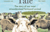 The Sheep’s Tale: The story of our most misunderstood farmyard animal by John Lewis-Stempel