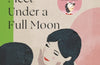 Lost Souls Meet Under a Full Moon by Mizuki Tsujimura