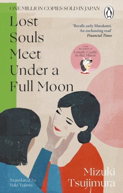 Lost Souls Meet Under a Full Moon by Mizuki Tsujimura