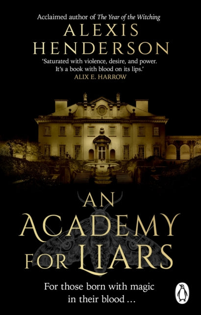 An Academy for Liars by Alexis Henderson