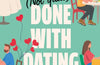 Not Quite Done with Dating by Bella Osborne