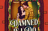 Damned If I Do by Alexandria Bellefleur