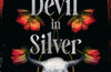 The Devil in Silver by Victor LaValle