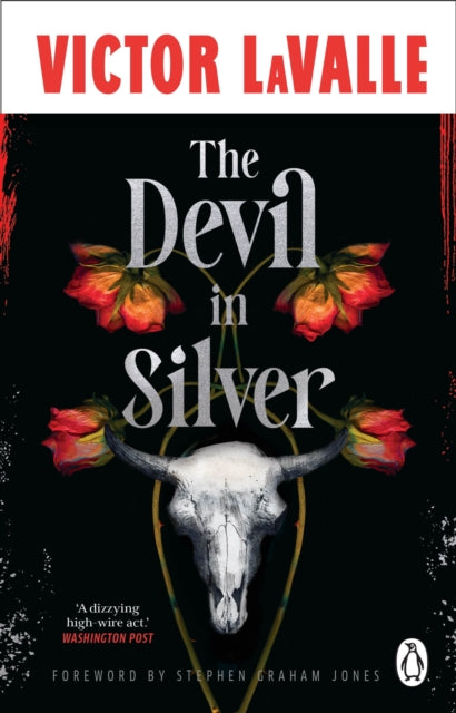 The Devil in Silver by Victor LaValle