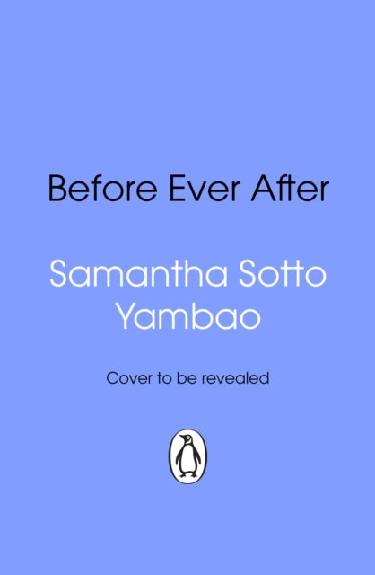 Before Ever After by Samantha Sotto Yambao