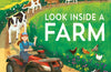 Look Inside a Farm by Emily Bone & Megan Cullis