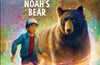 Animagicals: Noah's Bear by Paula Harrison