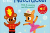 Listen to the Nutcracker