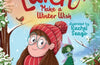 Lola and Larch Make a Winter Wish by Sinead O'Hart