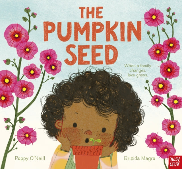 The Pumpkin Seed by Poppy O'Neill