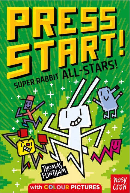 Press Start! Super Rabbit All-Stars! by Thomas Flintham