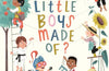 What Are Little Boys Made of? by Jeanne Willis